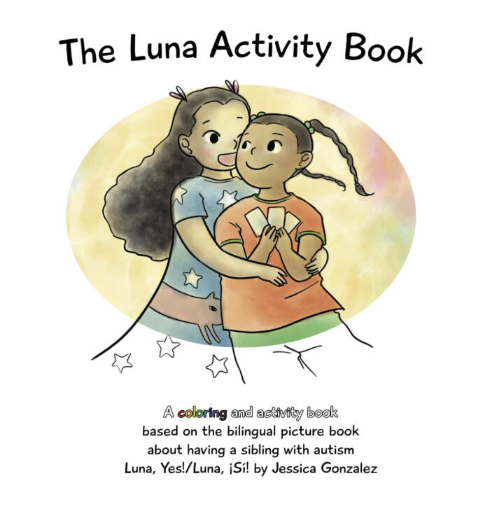 Luna, yes! Luna, si! book cover - white background with sketched light bulbs two little girls with long brown curly hair. Taller one to the left with hair down in a blue dress with yellow stars, and the shorter sister in two braids and wearing an orange t-